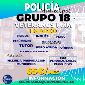 COMENZAMOS NUEVO GRUPO 18 (1 MARZO) – POLICÍA MUNICIPAL DE MADRID VETERANOS:
