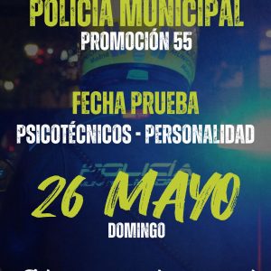 Fecha prueba de psicotécnicos-personalidad Policía Municipal de Madrid – promoción 55: