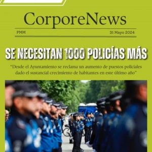 1000 nuevos Policías Municipales de Madrid + municipios: