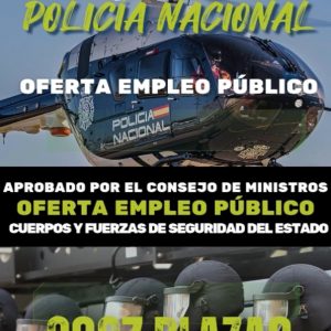 Aprobadas 2607 plazas de Policía Nacional:
